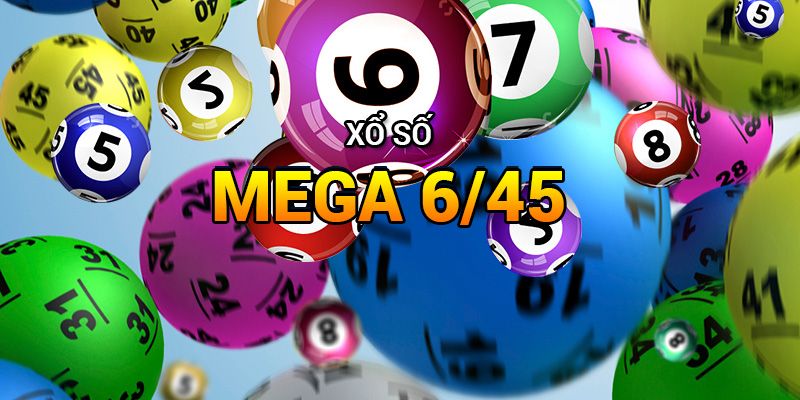 Sơ lược điều nên biết về mega 6/45